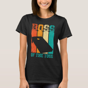 Funny Cornhole Cornhole Corn Hole Retro Boss of th T-Shirt