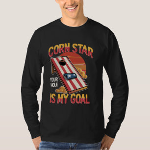 Funny Cornhole Ihr Loch ist mein Ziel Vintag Cornh T-Shirt