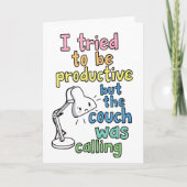 Funny "Couch Was Calling" Productive Work Humor Karte (Vorderseite)