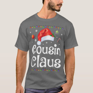 Funny Cousin Claus Christmas Pajamas Weihnachtsges T-Shirt