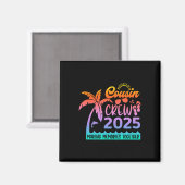 Funny Cousin Crew 2025 Summer Group Memorie machen Magnet (Vorderseite/Rückseite)