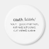 Funny Couth Humor Definition Magnet (Vorne)