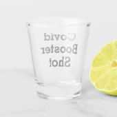 Funny Covid Booster Shot Schnapsglas (Rückseite)