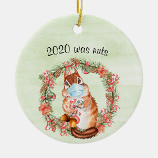 Funny Covid Chipmunk 2020 war Nüsse Keramik Ornament