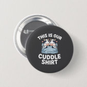 Funny Cow Couple Idea This Is Our Cuddle  Button (Vorne & Hinten)