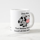 Funny Cow Deja-Moo Witze Jumbo-Tasse (Vorderseite Rechts)