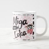 Funny Cow “Miga Sua Loka Jumbo-Tasse (Rechts)