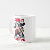 Funny Cow Quote Sprichwort Kaffeetasse (Vorderseite Links)