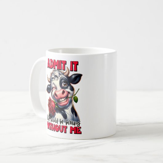 Funny Cow Quote Sprichwort Kaffeetasse (Vorderseite Links)