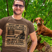 Funny Cowboy & Dackel Spaß Übertriebener Witz T-Shirt