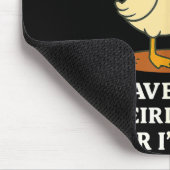 Funny Cowboy Goose Saying Weird Stuff Meme Humor Q Mousepad (Ecke)