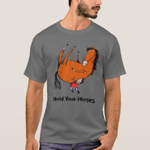 Funny Cowboy Holen Sie Ihre Pferde Western Rodelba T-Shirt