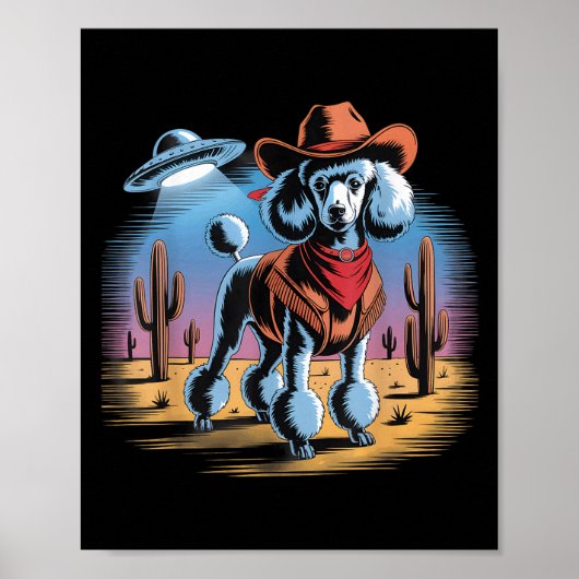 Funny Cowboy Poodle Ufo Wüste Sunset Szene Poster (Vorne)