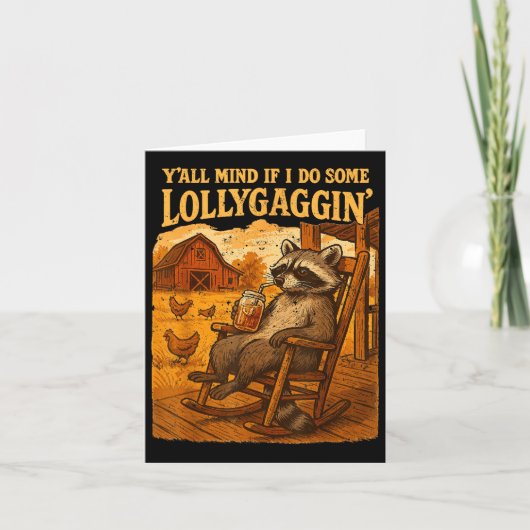 Funny Cowboy Raccoon, Y'all Mind If I Do Some Loll Karte (Vorderseite)