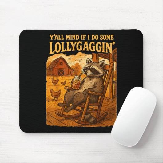 Funny Cowboy Raccoon, Y'all Mind If I Do Some Loll Mousepad (Mit Mouse)