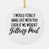 Funny Coworker Best Friend Gift Idee Keramik Ornament (Vorne)