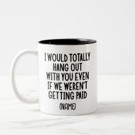 Funny Coworker Bester Gefallen-Geschenk-Idee Zweifarbige Tasse