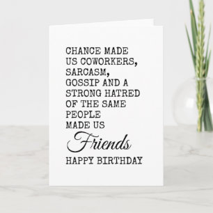 Funny Coworker Birthday Card - Sarcasm Karte