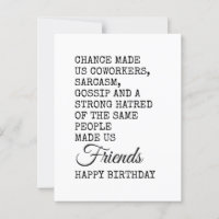 Funny Coworker Birthday Card - Sarcasm