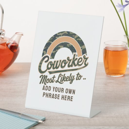 Funny Coworker gibt höchstwahrscheinlich : PERSONA Sockelschild (In Situ)
