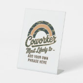 Funny Coworker gibt höchstwahrscheinlich : PERSONA Sockelschild (Vorderseite)