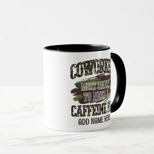 Funny Coworker gibt höchstwahrscheinlich : PERSONA Tasse (VorderseiteRechts)