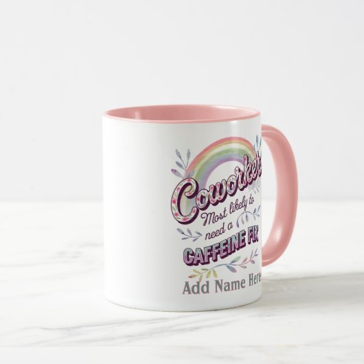 Funny Coworker gibt höchstwahrscheinlich : PERSONA Tasse (VorderseiteRechts)