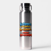 Funny Coworker Quote – Office Humor Bottle Trinkflasche (Vorne)