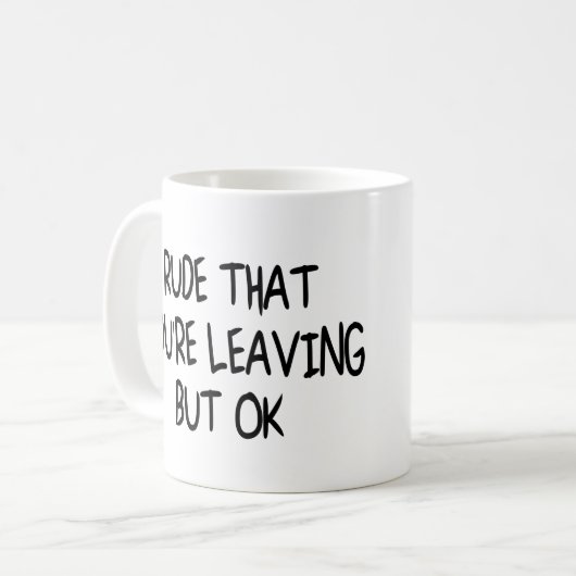 Funny Coworker Verlasse Abschied von Abschied Kaffeetasse (Vorderseite Links)