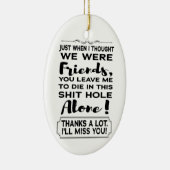 Funny Coworker Verlasse Abschied von weg Keramik Ornament (Rechts)