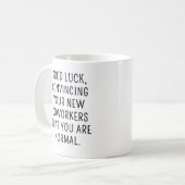 Funny Coworker Verlassend durch Verräter Cat Kaffeetasse (Vorderseite Links)