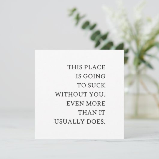 Funny CoWorker Verlassend - Funny New Job Einladung (Stehend Vorderseite)