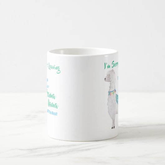 FUNNY Coworker Verlassend - Miss Your Drama Llama Kaffeetasse (Mittel)