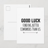 Funny Coworker Verlasst für sie Postkarte (Vorne/Hinten)