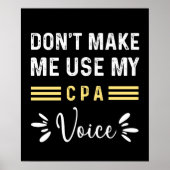 Funny CPA Buchhaltungsgeschenk für Steuerberater M Poster (Vorne)