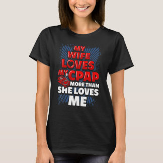 Funny CPAP Sprichwort. Verheiratet Man CPAP T-Shirt