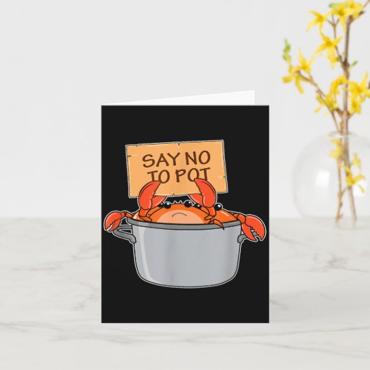 Funny Crab Boil Gift Seafood Say No To T Karte (Gelbe Blume)