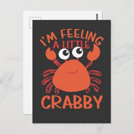 Funny Crab - Im Gefühl A Little Crabby Postkarte (Vorne/Hinten)