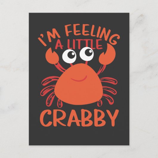 Funny Crab - Im Gefühl A Little Crabby Postkarte (Vorderseite)