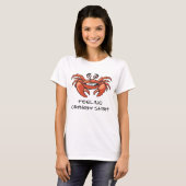 Funny Crab Quote Gefühl Crabby T-Shirt (Vorne ganz)