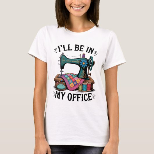 Funny Crafting Sewing Humor T-Shirt (Vorderseite)