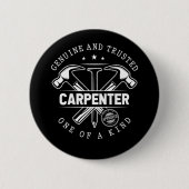 Funny Craftsman Woodworker Witty Carpenter Button (Vorderseite)