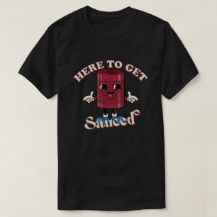 Funny Cranberry Sauce hier zum Saucen T-Shirt