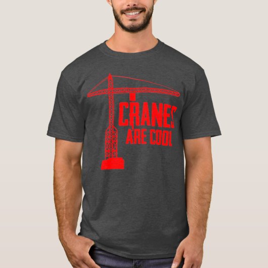 Funny Crane Operator Gift Construction Tower T-Shirt (Vorderseite)