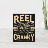 Funny Cranky Fishing Reel Pun Shirt Humor Fisherme Karte (Vorderseite)