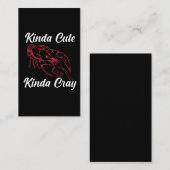 Funny Crawfish Boil Kinda Niedlich Kinda Cray Visitenkarte (Vorne/Hinten)