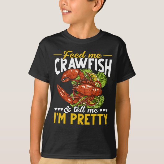 Funny Crawfish Zitat Meeresfrüchte Feinschmecker T-Shirt (Vorderseite)