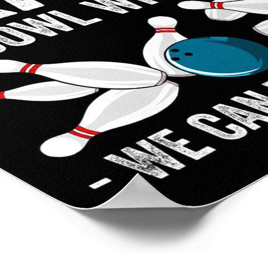 Funny Crazy Bowling Gift Bowlers Ten Pin Players M Poster (Ecke)