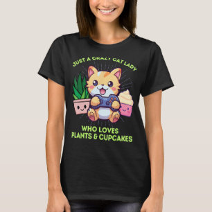 Funny Crazy Cat Lady Cupcakes Pflanze Videospiele T-Shirt