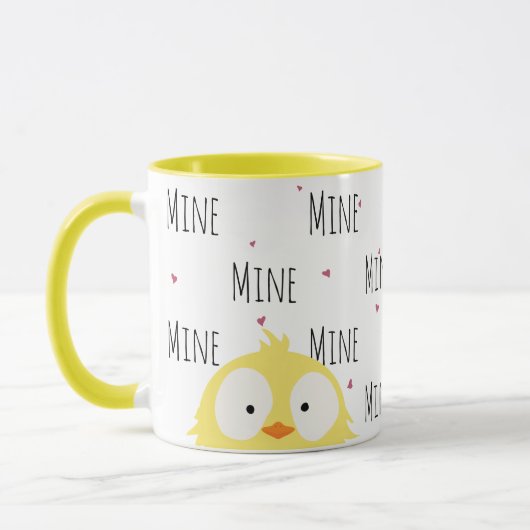 Funny Crazy Chick "Mine" Niedliche Liebe Tasse (Links)